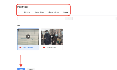 Once you click this button, you will browse different options in the Google Drive tab. You can upload videos saved in your drive or shared with your account.