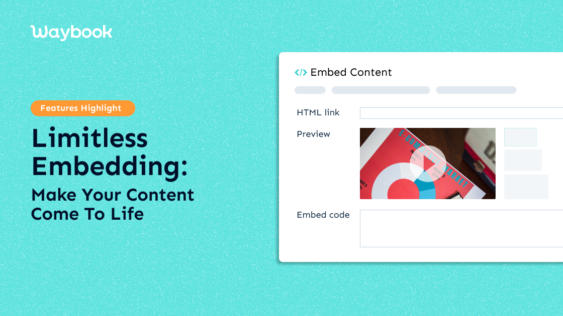 Introducing Waybook's Limitless Embedding BETA - Make Your Content Come to Life! 🎉